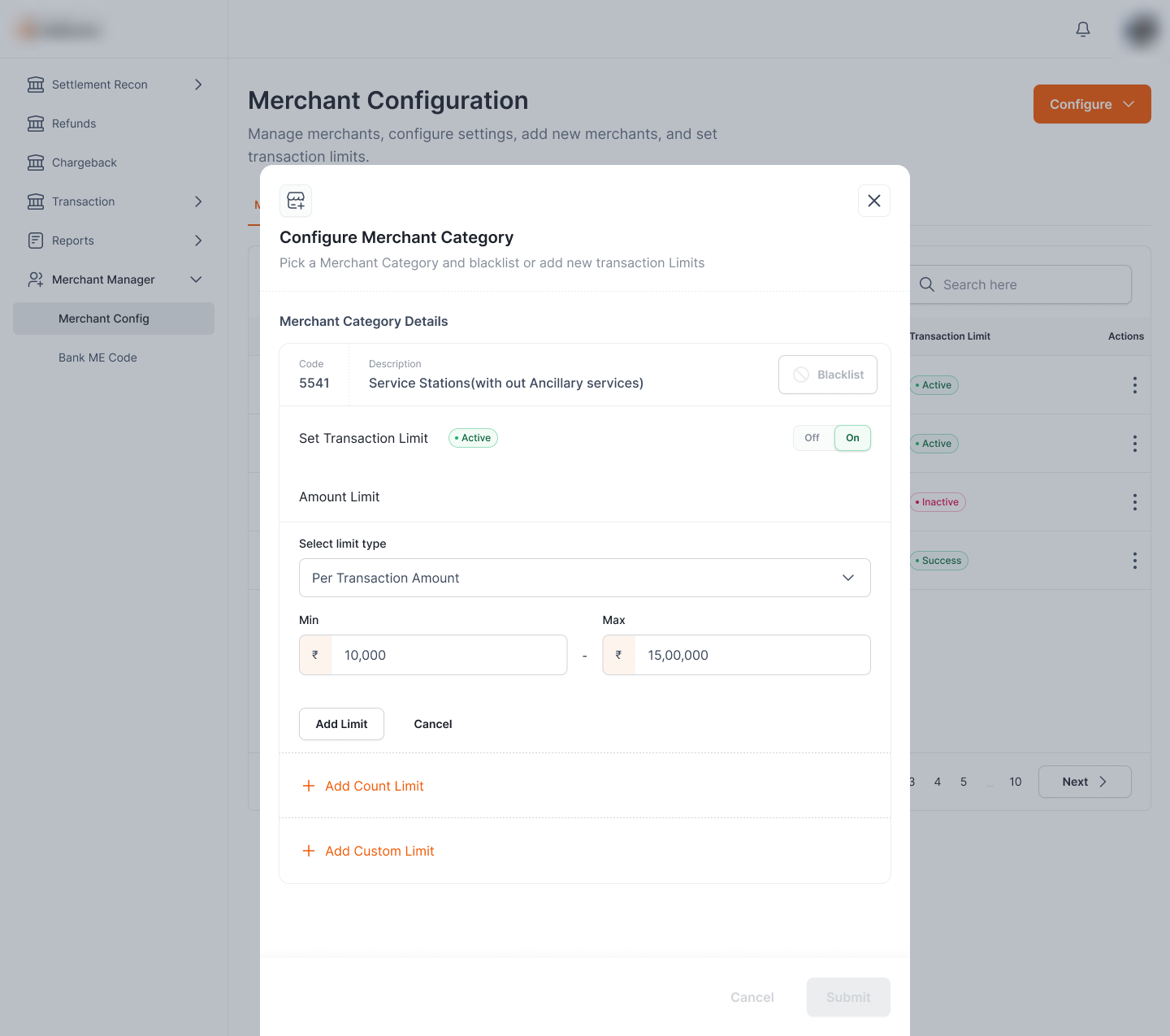 Set Transaction Limit: per-transaction amount min and max